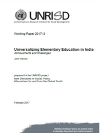 Universalizing Elementary Education in India: Achievements and Challenges